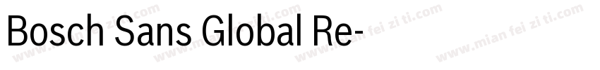 Bosch Sans Global Re字体转换